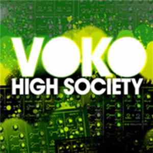Voko - High Society FLAC