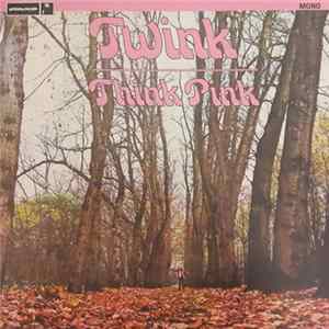 Twink - Think Pink (Mono Edition) FLAC