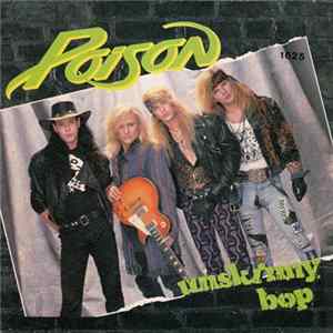 Poison - Unskinny Bop FLAC