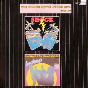 Shock / Indeep - The Golden Dance-Floor Hits Vol. 17 FLAC