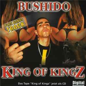 Bushido - King Of Kingz FLAC