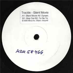 Tractile - Silent Movie FLAC