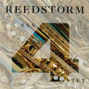 Reedstorm Saxophone Quartet - Reedstorm Saxophone Quartet FLAC