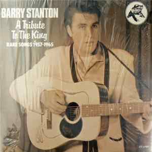 Barry Stanton - A Tribute To The King Rare Songs 1957-1965 FLAC