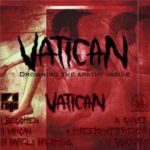 Vatican - Drowning The Apathy Inside FLAC