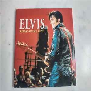 Elvis Presley - Always On My Mind FLAC
