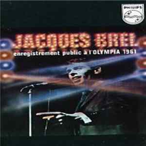 Jacques Brel - Enregistrement Public À L'Olympia FLAC