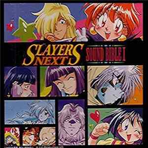 Slayers - Sound Bible 1 FLAC