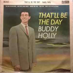 Buddy Holly - That'll Be The Day FLAC