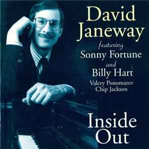 David Janeway Featuring Sonny Fortune And Billy Hart - Inside Out FLAC