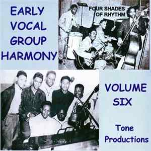 Various - Early Vocal Group Harmony Volume Six FLAC