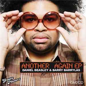 Daniel Beasley & Barry Barrylas - Another Again EP FLAC