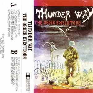 Thunder Way - The Order Executors FLAC