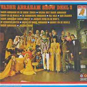 Various - Vader Abraham Show Deel 3 FLAC