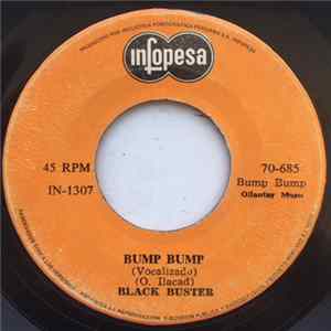Black Buster - Bump The Bump FLAC