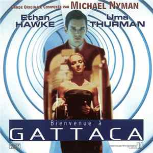 Michael Nyman - Bienvenue A Gattaca (Original Motion Picture Soundtrack) FLAC