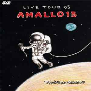 Tsukiko Amano - Live Tour 05 Amallo13 FLAC