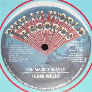 Terri Wells - You Make It Heaven FLAC