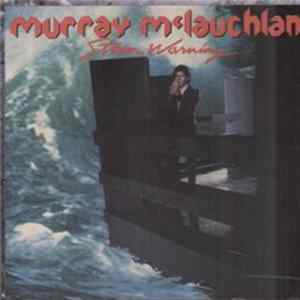 Murray McLauchlan - Storm Warning FLAC