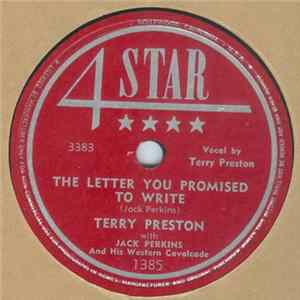 Terry Preston With Jack Perkins And His Western Cavalcade - The Letter You Promised To Write / Flowers Speak Louder Than Words FLAC