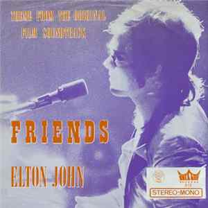 Elton John - Friends FLAC