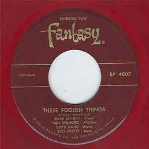 The Dave Brubeck Quartet - These Foolish Things / The Way You Look Tonight FLAC