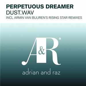 Perpetuous Dreamer - Dust.Wav FLAC