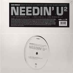 David Morales Presents The Face Feat. Juliet Roberts With James "D-Train" Williams & Sharon Bryant - Needin' U 2 FLAC