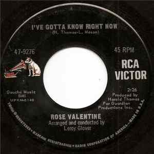 Rose Valentine - I've Gotta Know Right Now FLAC