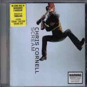 Chris Cornell - Scream FLAC