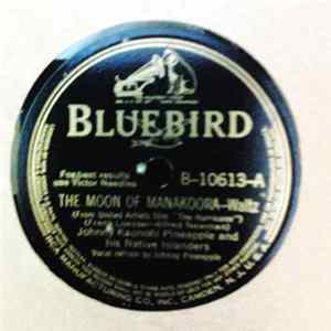 Johnny Kaonohi Pineapple And His Native Islanders - The Moon Of Manakoora / Na Alu FLAC