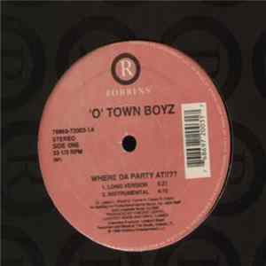 'O' Town Boyz - Where Da Party At!!?? FLAC