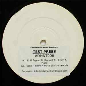 Ruff Sqwad - From A Place FLAC