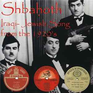 Various - Shbaḥoth: Iraqi-Jewish Song From The 1920s FLAC
