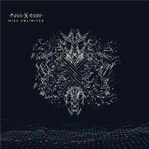 PassCode - Miss Unlimited FLAC