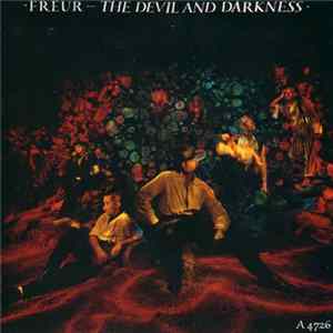 Freur - The Devil And Darkness FLAC