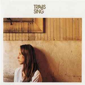 Travis - Sing FLAC