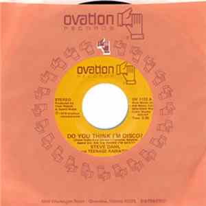 Steve Dahl and Teenage Radiation - Do You Think I'm Disco? FLAC