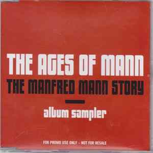 Manfred Mann - The Ages Of Mann (The Manfred Mann Story) FLAC