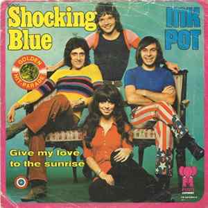 Shocking Blue - Inkpot FLAC