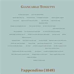 Giancarlo Toniutti - L'Appendino (1849) FLAC