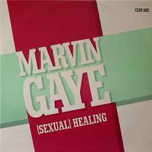 Marvin Gaye - (Sexual) Healing (Club Mix) FLAC
