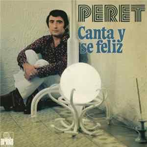 Peret - Canta Y Se Feliz FLAC