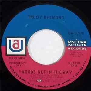 Trudy Desmond - Words Get In The Way / To Need One Another FLAC