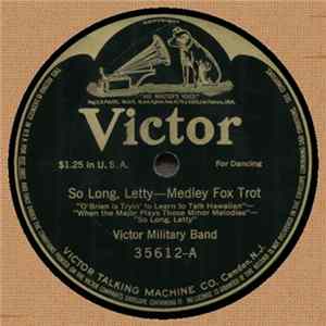 Victor Military Band - So Long, Letty / Pass Around The Apples Once Again FLAC