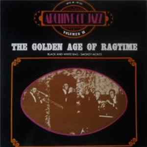 Various - Archive Of Jazz Volume 10 - The Golden Age Of Ragtime FLAC