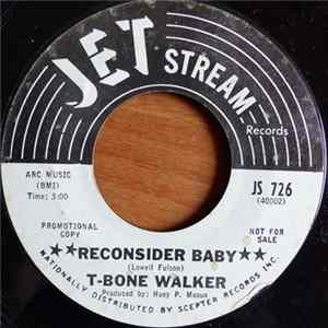 T-Bone Walker - Reconsider Baby / I'm Not Your Fool No More FLAC