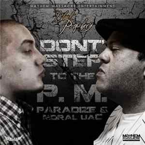 Paradize & Moral UAC - Don't Step To The P.M FLAC