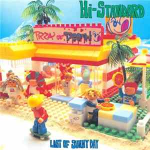 Hi-Standard - Last Of Sunny Day FLAC