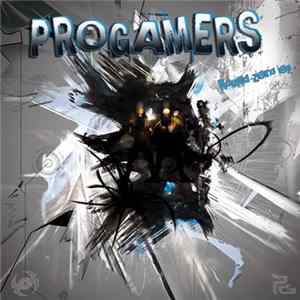 Progamers - Round Zero EP FLAC